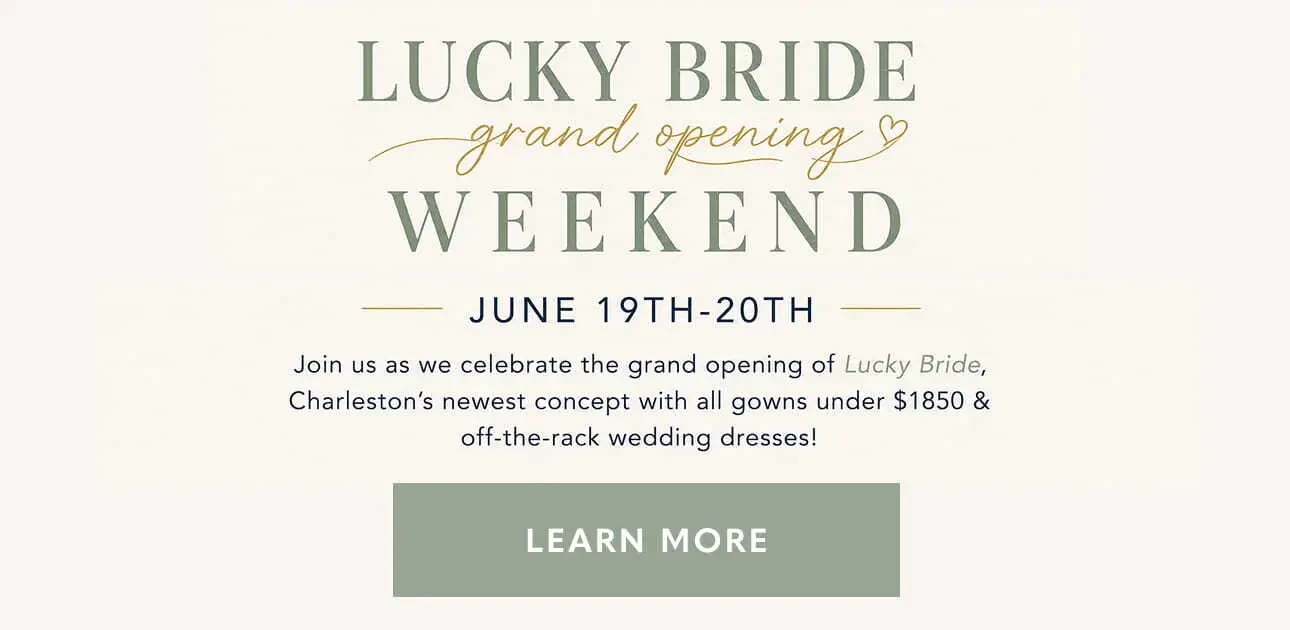 Lucky Bride Grand Opening Weekend Mobile Banner